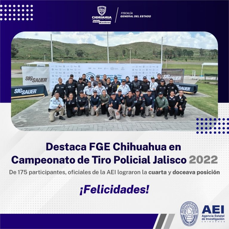 Destaca FGE Chihuahua en Campeonato de Tiro Policial Jalisco 2022