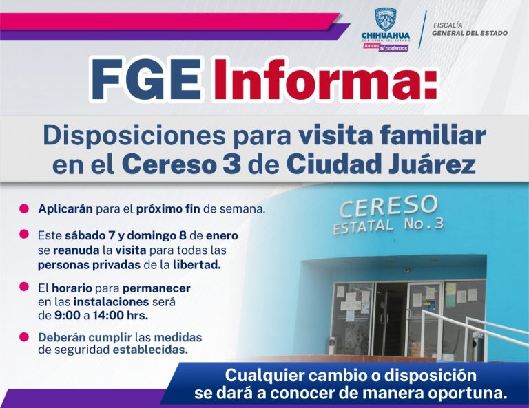 Informa FGE disposiciones para visita familiar en el Cereso de Ciudad Juárez