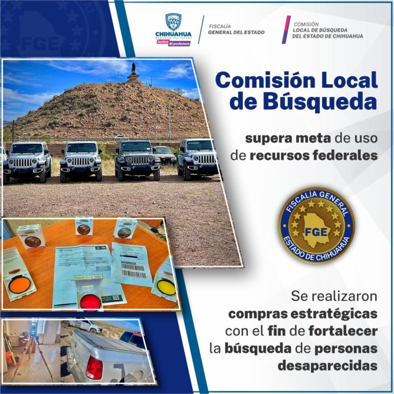 Supera Comisión Local de Búsqueda de Chihuahua meta de uso de recursos federales.