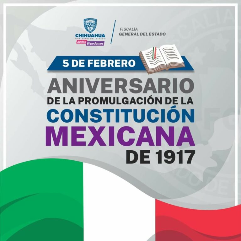 05 de febrero – 107 aniversario de la Constitución Mexicana